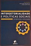 Intersetorialidade E Políticas Sociais