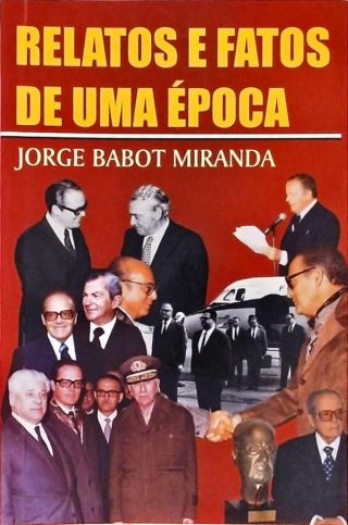 Relatos e Fatos de Uma Época