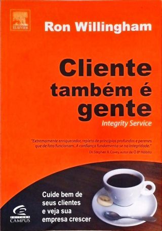 Cliente também é gente