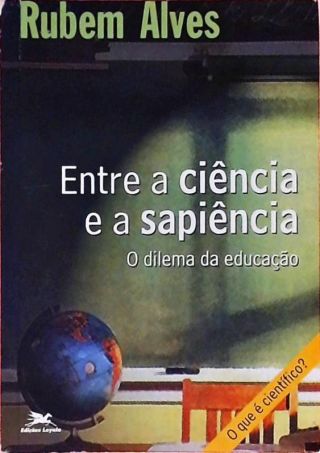 Entre A Ciência E A Sapiência