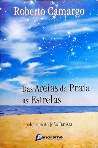 Das Areias Da Praia Às Estrelas