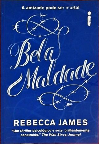 Bela Maldade