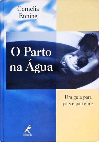 O parto na água