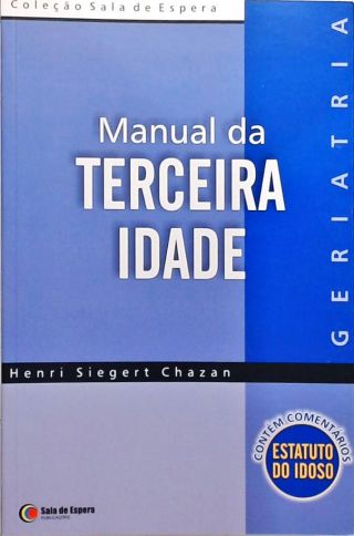 Manual Da Terceira Idade