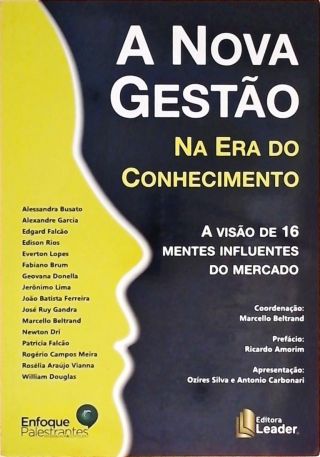 A Nova Gestão Na Era Do Conhecimento