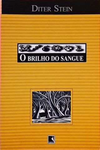 O Brilho do Sangue