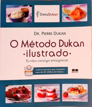 O Método Dukan Ilustrado