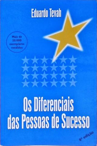 Os Diferenciais Das Pessoas De Sucesso