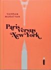 Paris versus New York