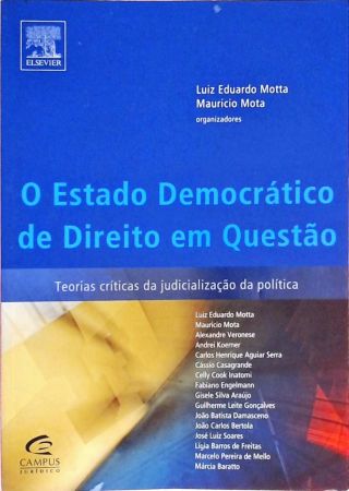 O Estado Democrático De Direito Em Questão