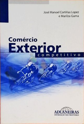 Comércio Exterior Competitivo