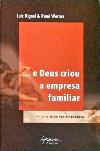 ...E Deus Criou A Empresa Familiar  