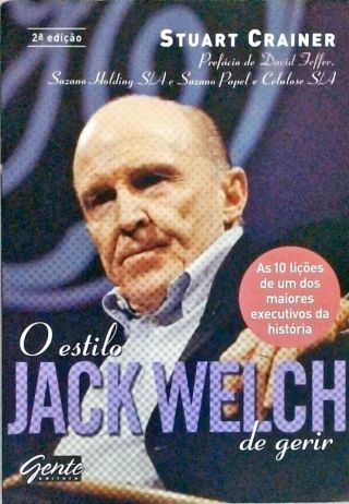 O Estilo Jack Welch De Gerir