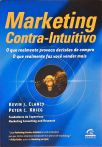 Marketing Contra-intuitivo