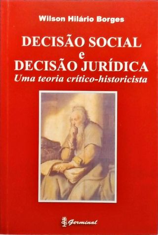 Decisão Social E Decisão Jurídica