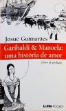 Garibaldi E Manoela - Uma História De Amor