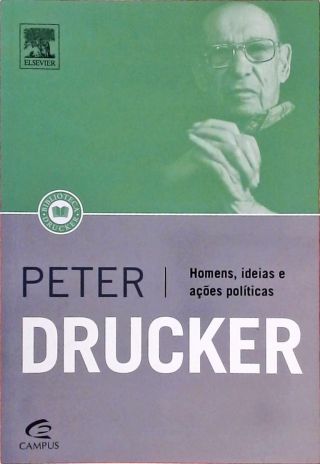 Homens, Ideias E Ações Políticas 