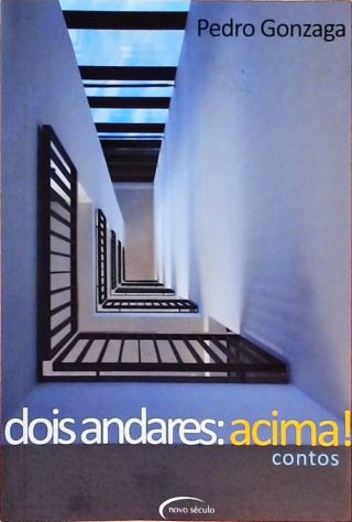 Dois Andares - Acima!