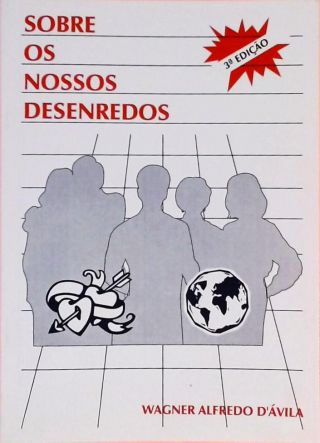 Sobre Os Nossos Desenredos