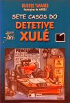 Sete Casos do Detetive Xulé