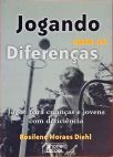 Jogando Com As Diferenças