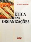 Ética Nas Organizações