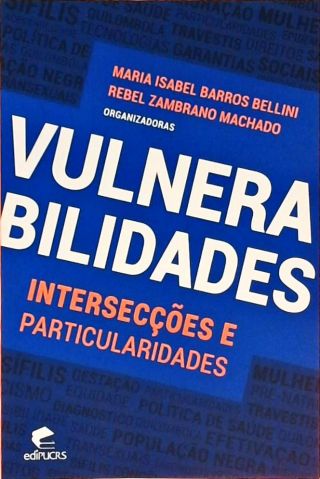 Vulnerabilidades - Intersecções E Particularidades