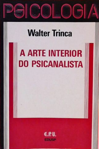 A Arte Interior Do Psicanalista