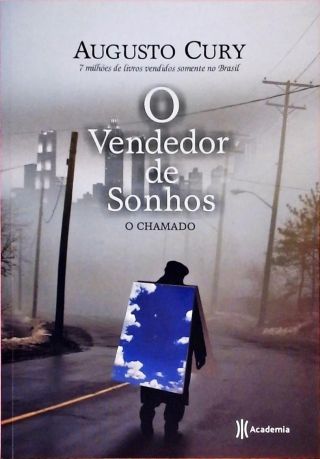 O Vendedor De Sonhos - O Chamado