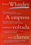 A Empresa Totalmente Voltada para o Cliente