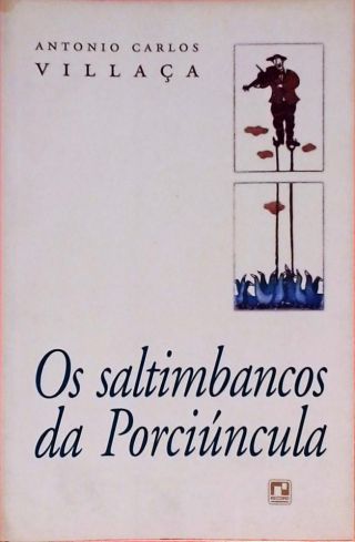 Os Saltimbancos Da Porciúncula