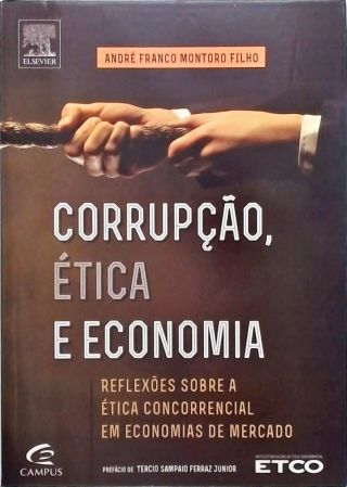 Corrupção, ética e economia