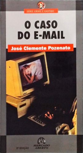 O Caso Do E-mail