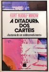 A Ditadura Dos Cartéis