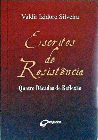 Escritos De Resistência