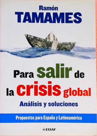 Para salir de la crisis global