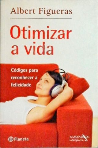 Otimizar A Vida