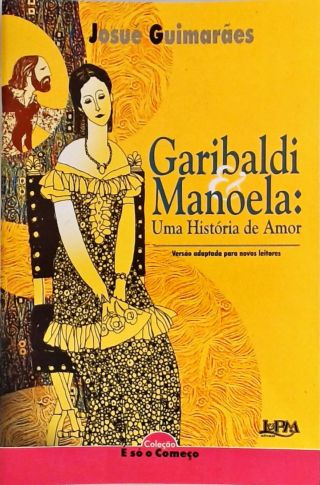 Garibaldi E Manoela