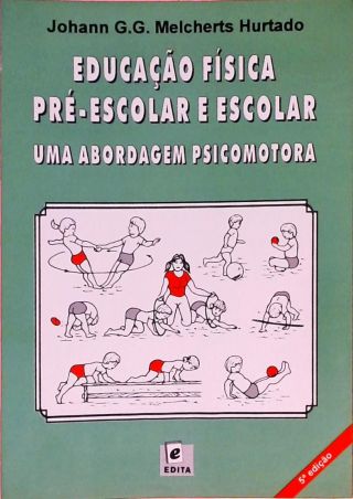 Educação Física Pré-Escolar E Escolar