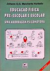 Educação Física Pré-Escolar E Escolar