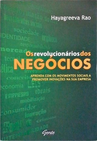 Os Revolucionarios Dos Negocios  