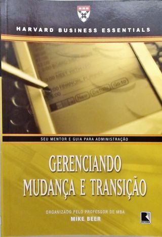 GERENCIANDO MUDANÇA E TRANSIÇÃO