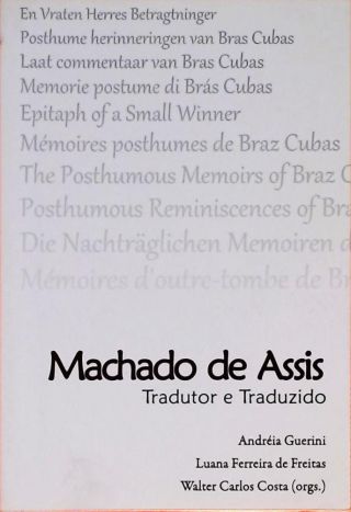 Machado De Assis - Tradutor e Traduzido