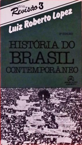 História do Brasil Contemporâneo