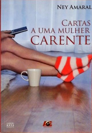 Cartas A Uma Mulher Carente