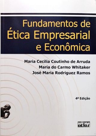 Fundamentos de Ética Empresarial e Econômica