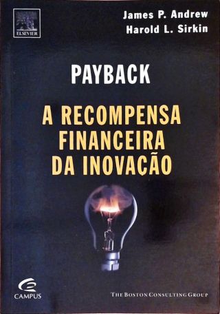 Payback - A Recompensa Financeira Da Inovação