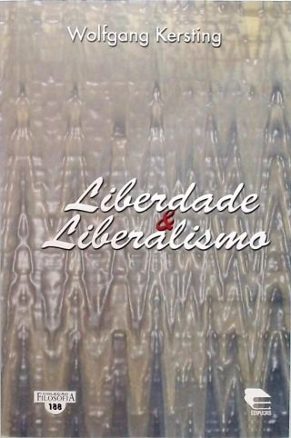 Liberdade & Liberalismo