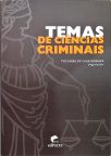 Temas de ciências criminais