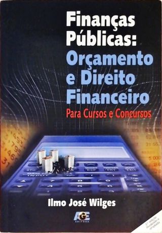 Finanças Públicas - Orçamento E Direito Financeiro